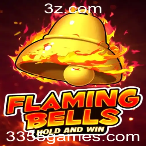 Flaming Bells: Explorando o Universo do Jogo e as Regras do 3355 Bet